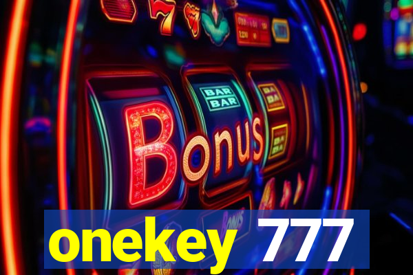 onekey 777